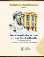 Obal publikácie Mozaika pohľadov na život a tvorbu Katedry filozofie Filozofickej fakulty Univerzity Komenského v Bratislave